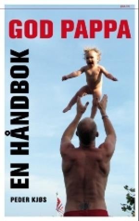 God pappa - en håndbok