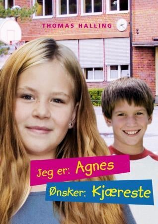 Jeg er: Agnes, ønsker: kjæreste