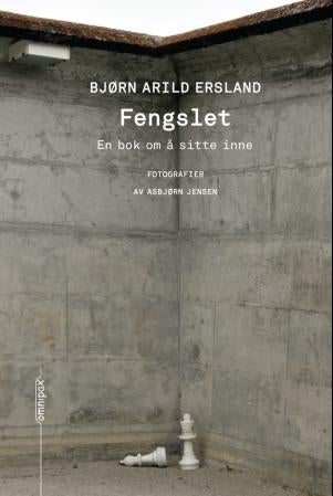 Fengslet - en bok om å sitte inne