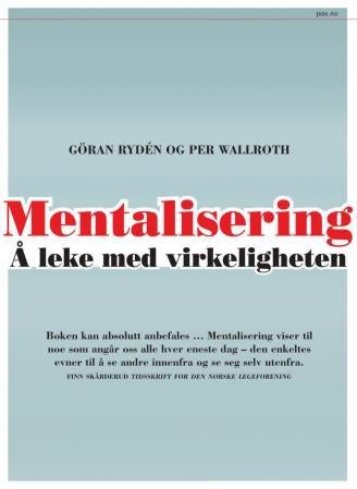 Mentalisering - å leke med virkeligheten