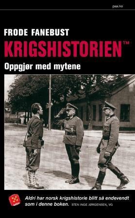 Krigshistorien TM - oppgjør med mytene