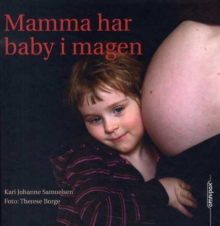 Bilde av Mamma Har Baby I Magen Av Kari Johanne Samuelsen