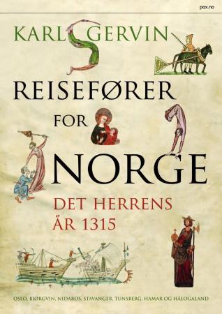 Bilde av Reisefører For Norge Det Herrens år 1315 Av Karl Gervin