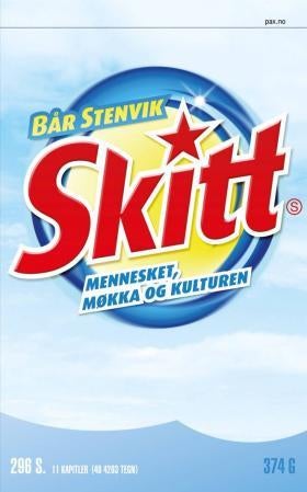 Skitt - mennesket, møkka og kulturen