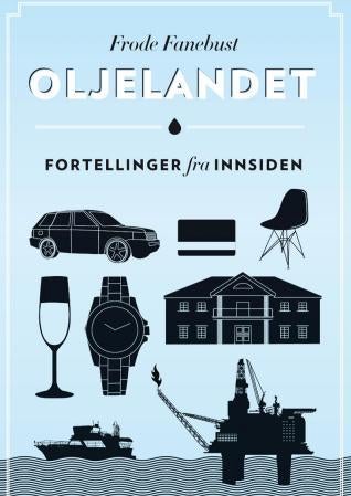 Oljelandet - fortellinger fra innsiden