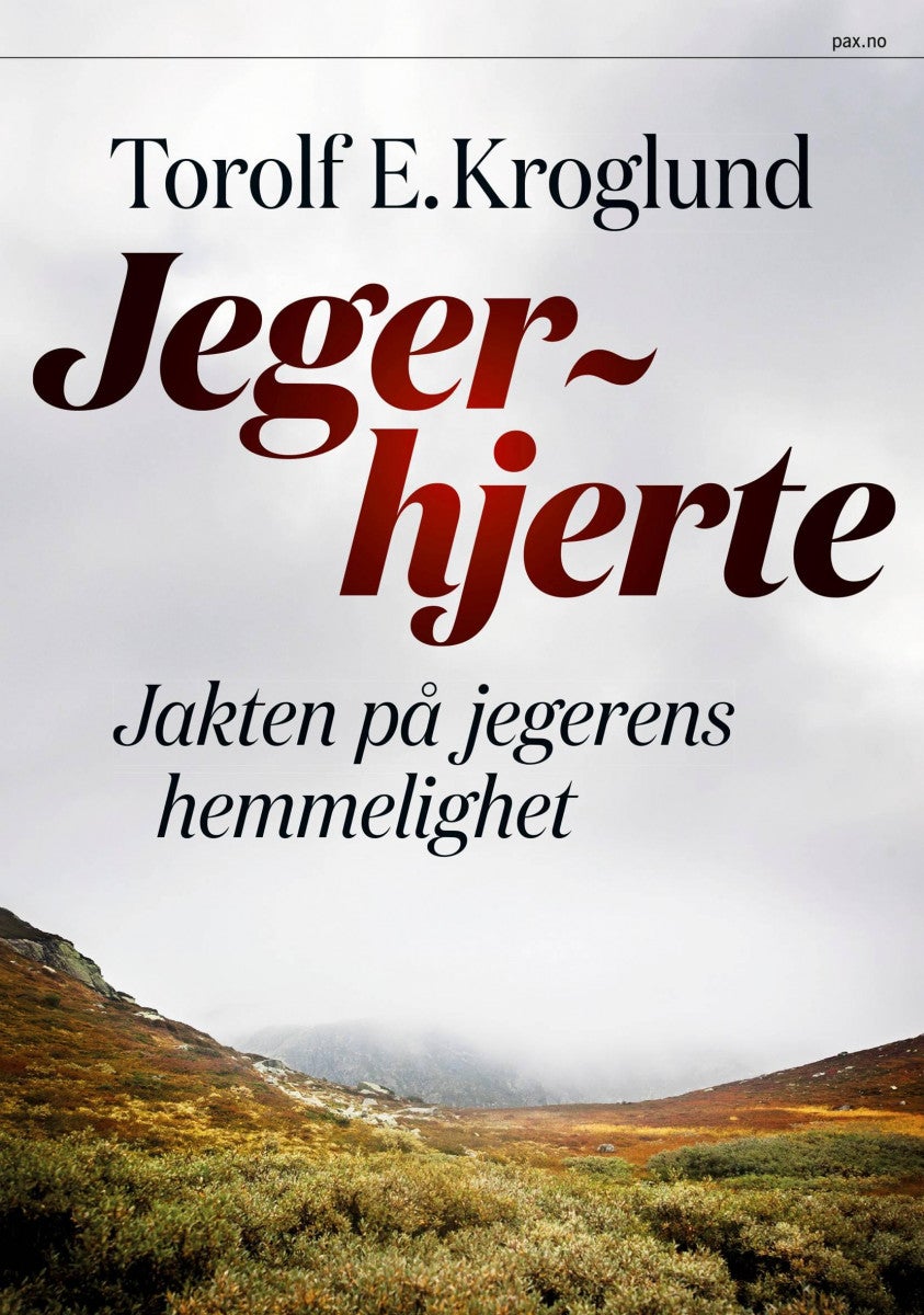 Jegerhjerte - jakten på jegerens hemmelighet