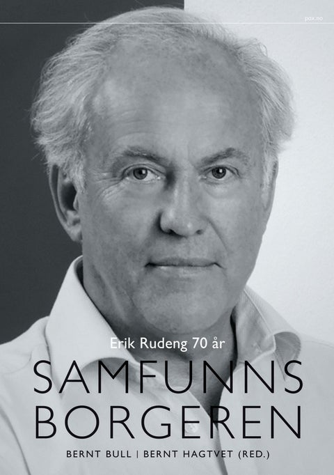 Samfunnsborgeren - Erik Rudeng 70 år