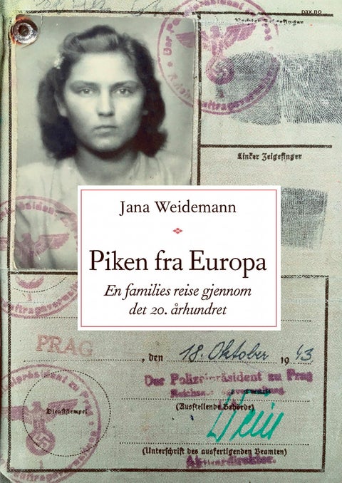 Piken fra Europa - en families reise gjennom det 20. århundret