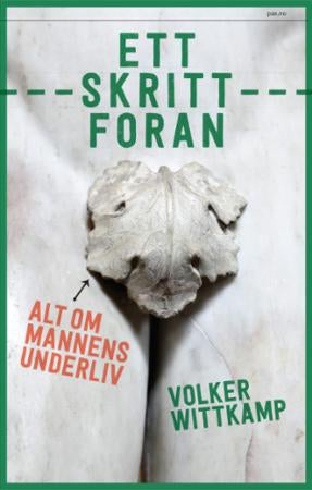 Ett skritt foran - alt om mannens underliv