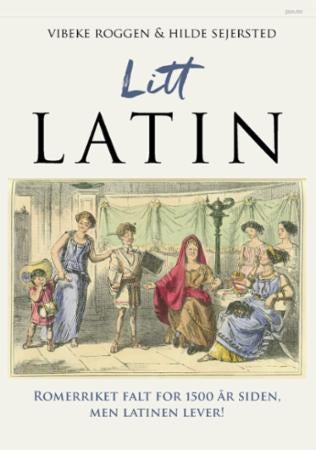 Litt latin - Romerriket falt for 1500 år siden, men latinen lever!