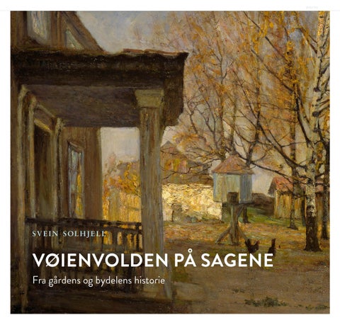 Vøienvolden på Sagene - fra gårdens og bydelens historie