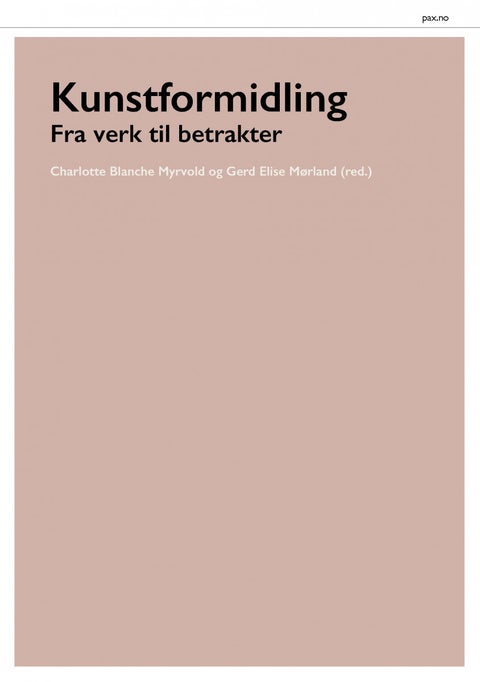 Kunstformidling - fra verk til betrakter