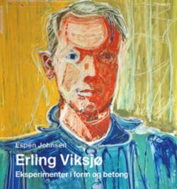 Erling Viksjø - eksperimenter i form og betong