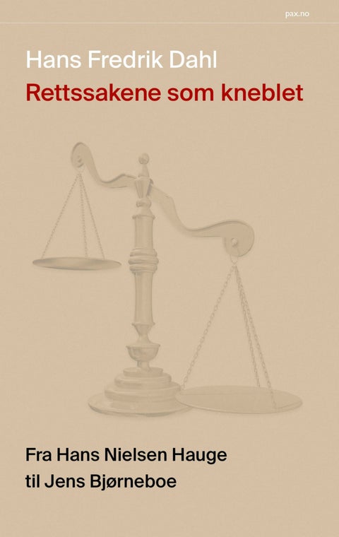Rettssakene som kneblet - fra Hans Nielsen Hauge til Jens Bjørneboe
