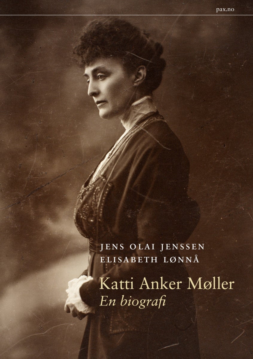 Bilde av Katti Anker Møller Av Jens Olai Jenssen, Elisabeth Lønnå
