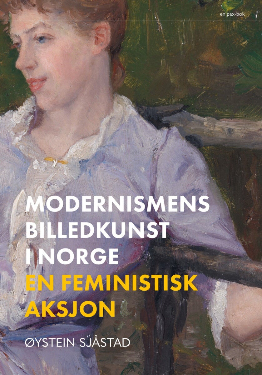 Bilde av Modernismens Billedkunst I Norge Av Øystein Sjåstad