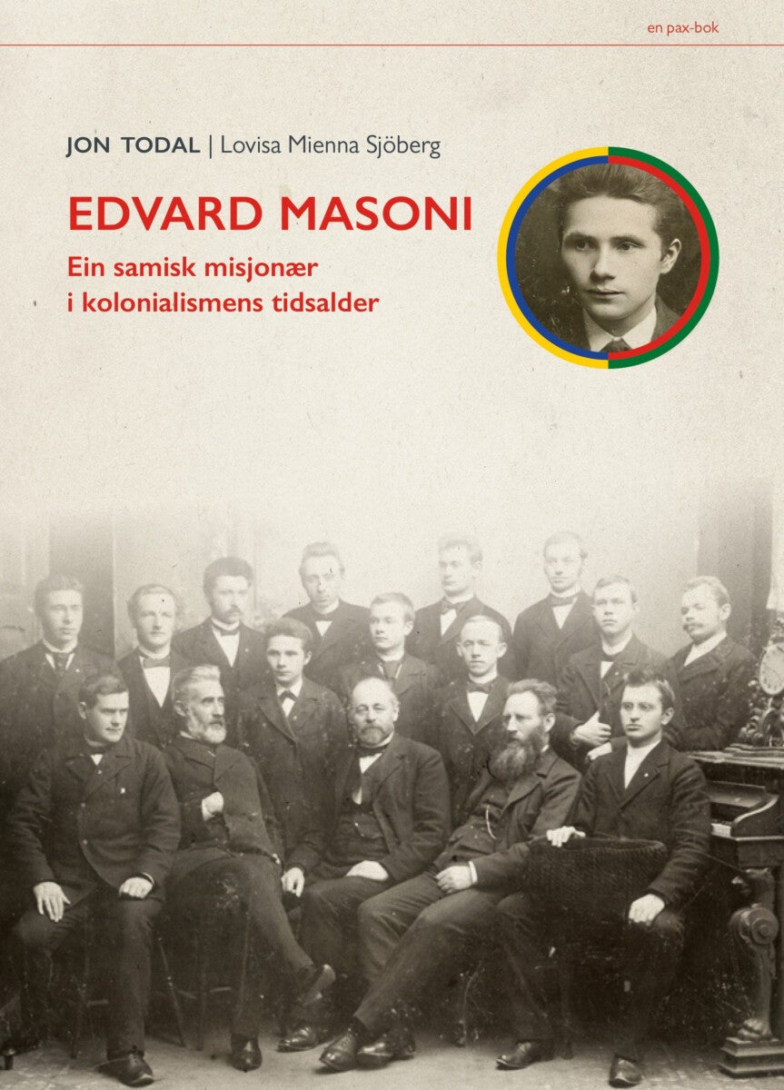 Edvard Masoni - ein samisk misjonær i kolonialismens tidsalder
