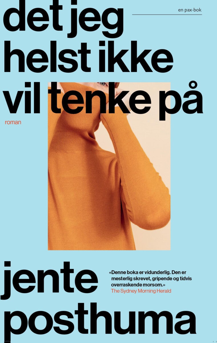 Det jeg helst ikke vil tenke på