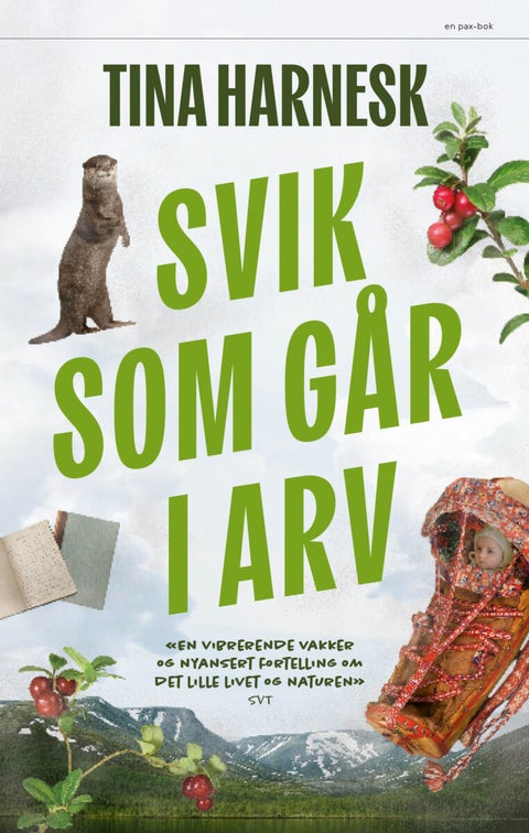 Svik som går i arv