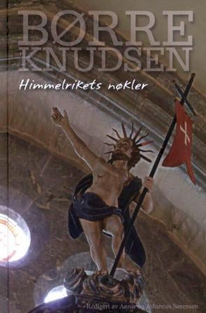 Himmelrikets nøkler - prekener og artikler