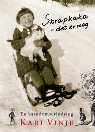 Skrapkaka - det er meg - en barndomserindring