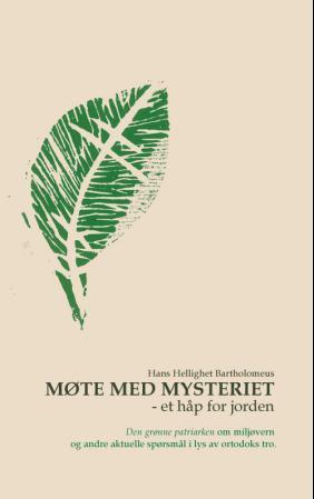 Møte med mysteriet - et håp for jorden