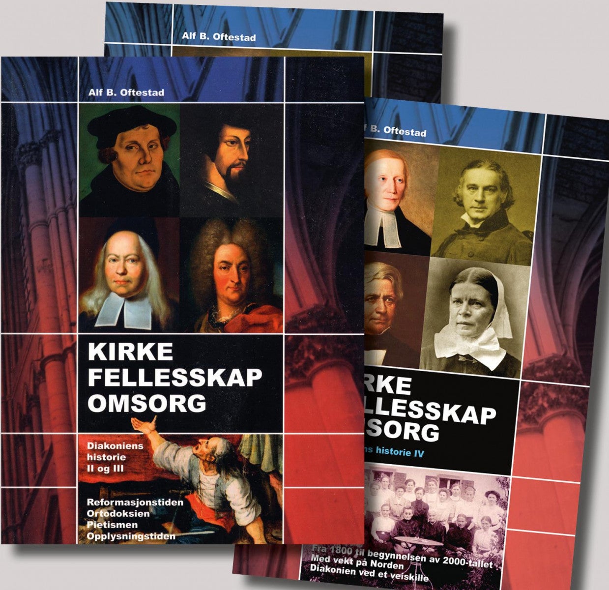 Kirke, fellesskap, omsorg - diakoniens historie I-IV