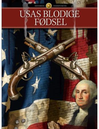 USAs blodige fødsel