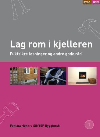 Lag rom i kjelleren - fuktsikre løsninger og andre gode råd