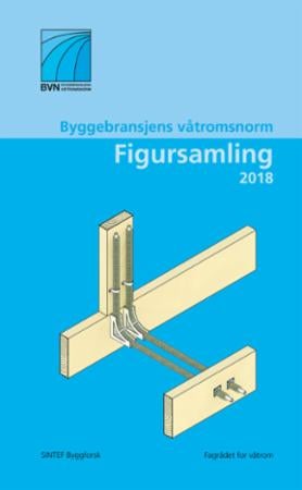 Byggebransjens våtromsnorm - figursamling 2017