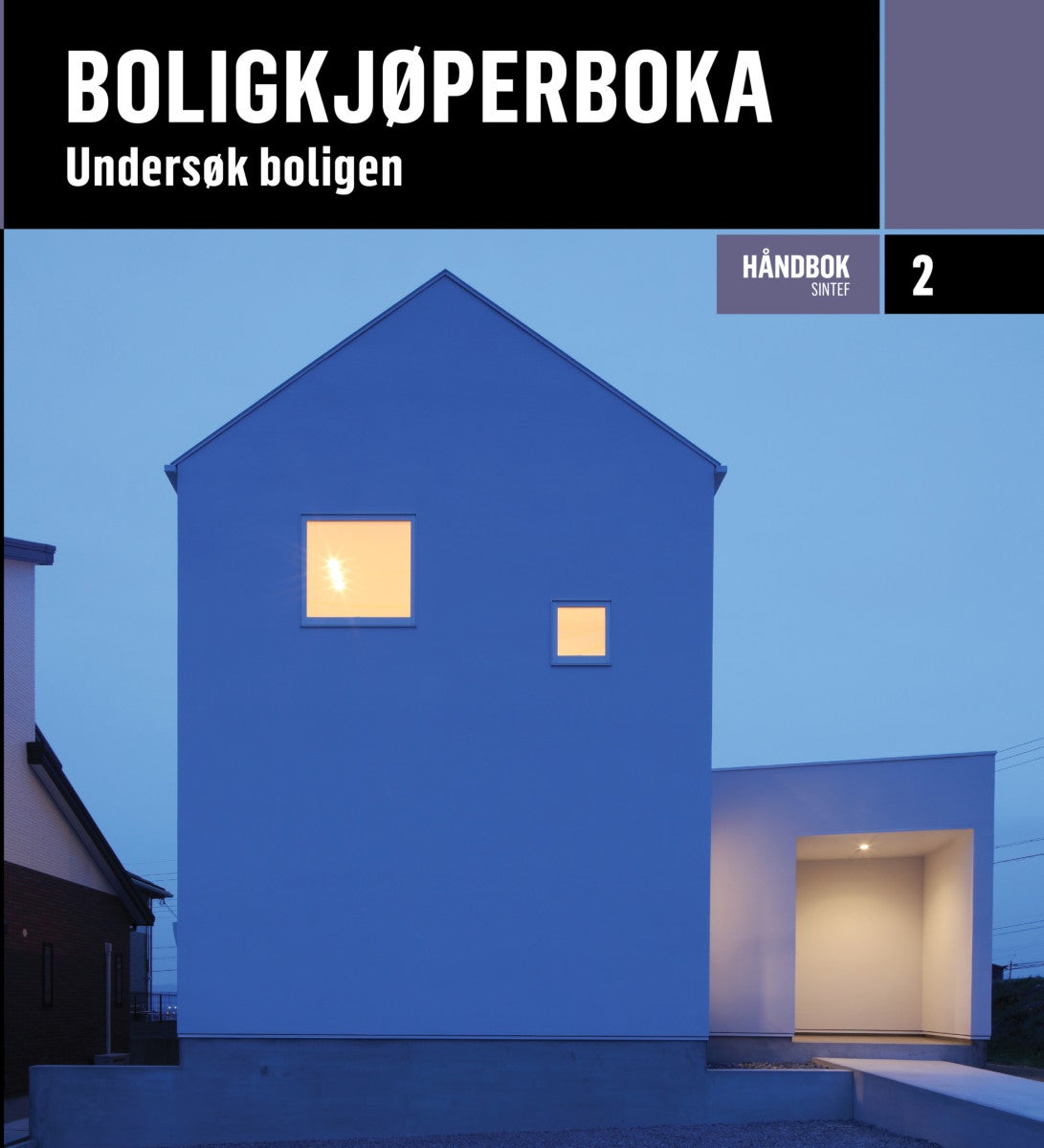 Bilde av Boligkjøperboka Av Trond Bøhlerengen, Knut Ivar Edvardsen, Tuva Engdal, Johan Gåsbak, Solveig Øyri