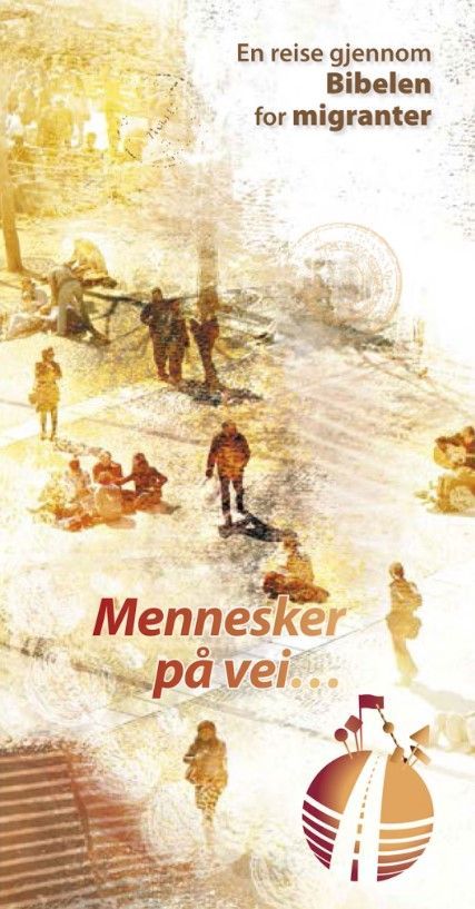 Migrantheftet - norsk - en reise gjennom Bibelen for migranter