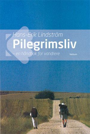 Pilegrimsliv - en håndbok for vandrere