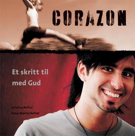 Corazon - et skritt til med Gud