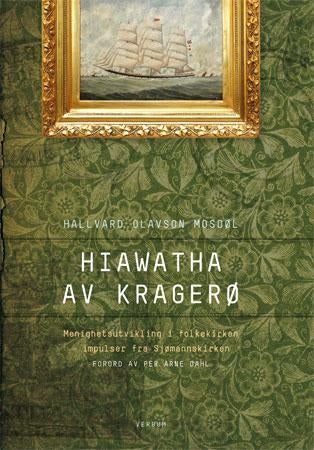 Hiawatha av Kragerø - menighetsutvikling i folkekirken : impulser fra Sjømannskirken