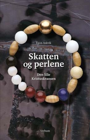 Skatten og perlene - den lille Kristuskransen
