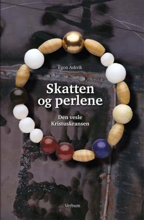 Skatten og perlene - den vesle Kristuskransen