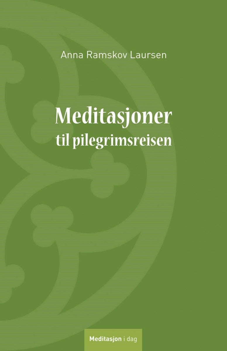 Bilde av Meditasjoner Til Pilegrimsreisen Av Anna Ramskov Laursen