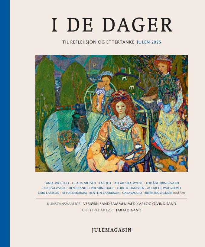 I de dager - til refleksjon og ettertanke, julen 2025