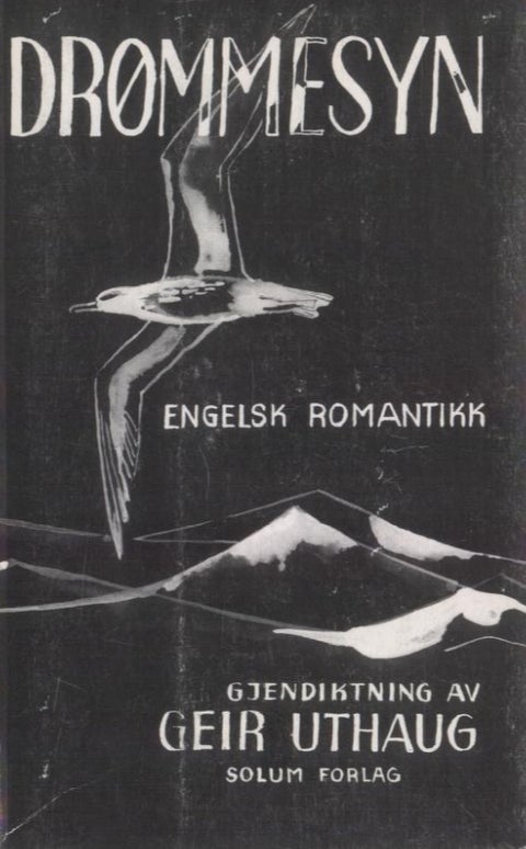 Drømmesyn - dikt fra engelsk romantikk