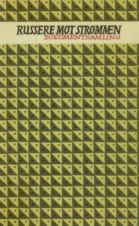 Russere mot strømmen - i