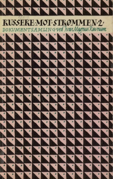 Russere mot strømmen - II