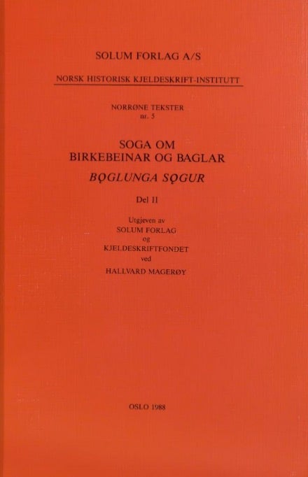 Soga om birkebeinar og baglar - del 2. Boglunga sogur