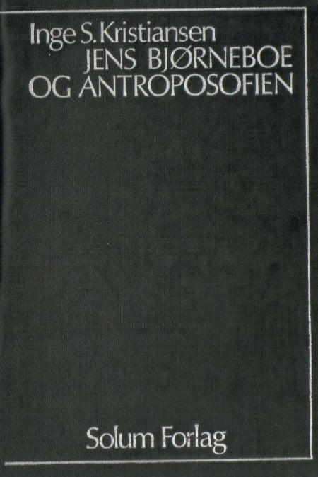 Bilde av Jens Bjørneboe Og Antroposofien Av Inge S. Kristiansen