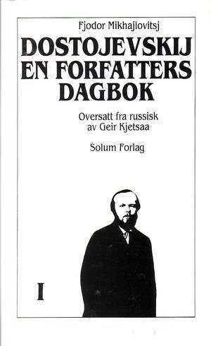 Bilde av En Forfatters Dagbok 1. Bd. 26 Av Fjodor M. Dostojevskij