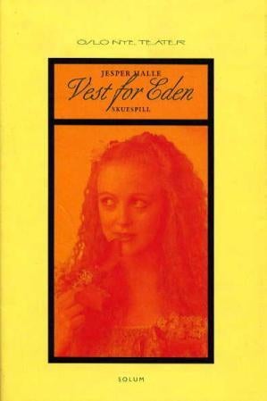 Vest for Eden - skuespill