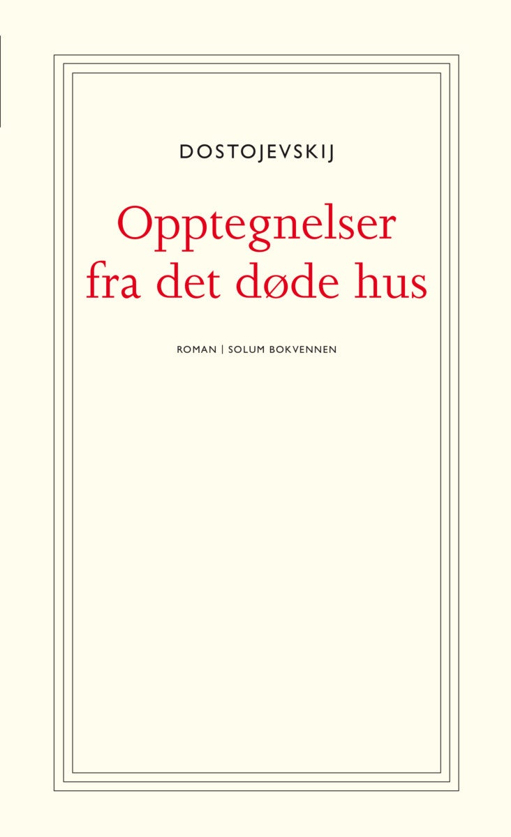 Opptegnelser fra det døde hus