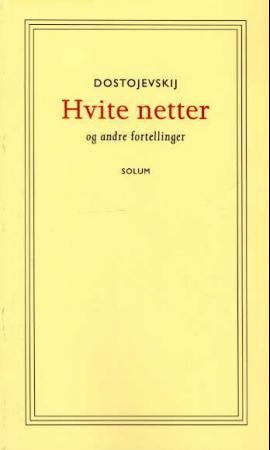 Hvite netter og andre fortellinger