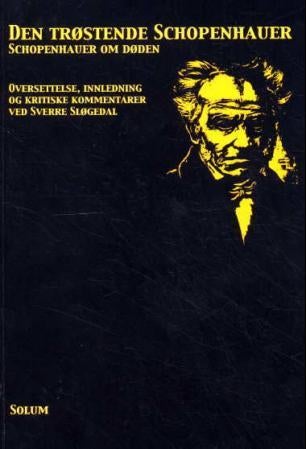 Den trøstende Schopenhauer - Schopenhauer om døden