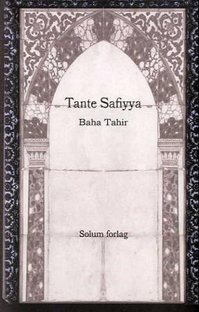 Tante Safiyya av Bahaa Taher